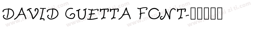 DAVID GUETTA FONT字体转换